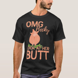 OMG, titta på hennes rumpa, gris lustiga premium T Shirt