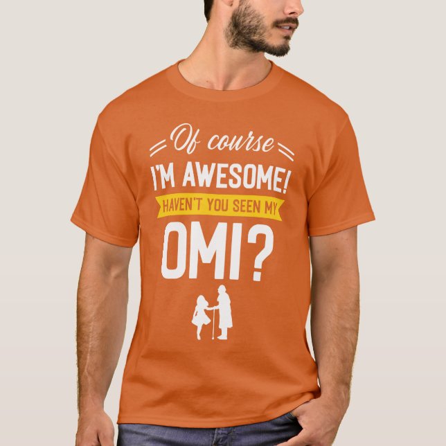Omi Grandma Fantastisk Grandmor Mors dag T Shirt (Framsida)