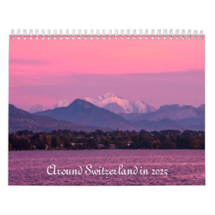Omkring Schweiz 2025 Kalender