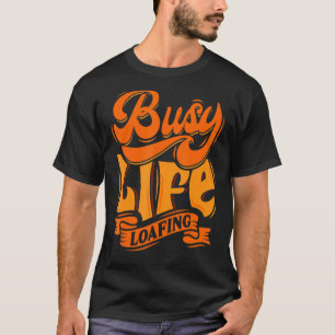Omkring Superskojet Busy Life Slogans & Q T Shirt