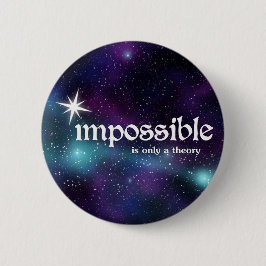 omöjligt-är-bara-en-teori-stjärnor-knapp knapp