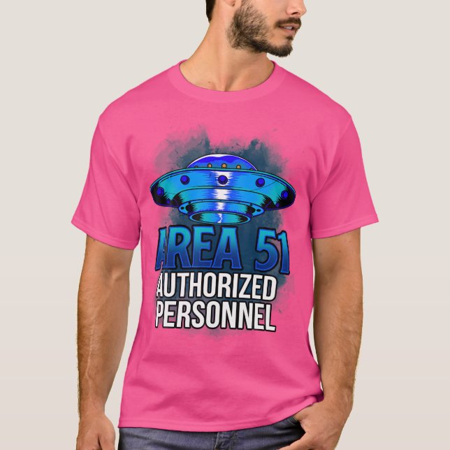 Område 51 Auktoriserad Personal Ufo Utomjording T Shirt (Framsida)