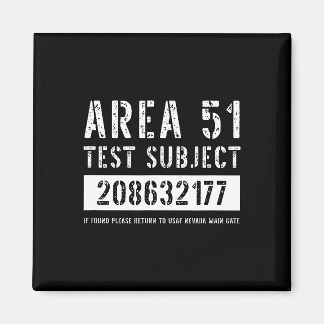 Område 51 Test Subjekt 2177 Alien Abduction Hallow Magnet (Framsidan)