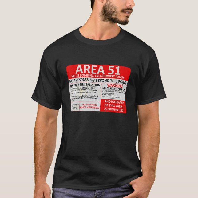 Område 51 Varningsskylt för militärbas Souvenir T Shirt (Framsida)