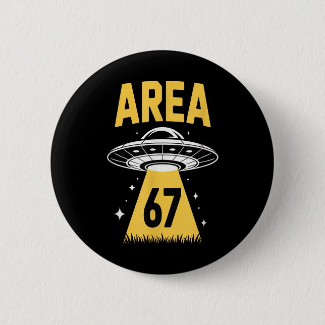 Område 67 Roligt Ufo Rymdskepp 6 7 Alien Tema  Knapp (Framsida)