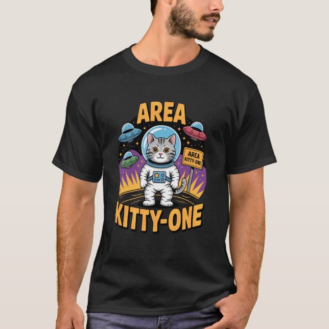 Område Kitty-One Rolig Alien Katt Humor T Shirt (Framsida)
