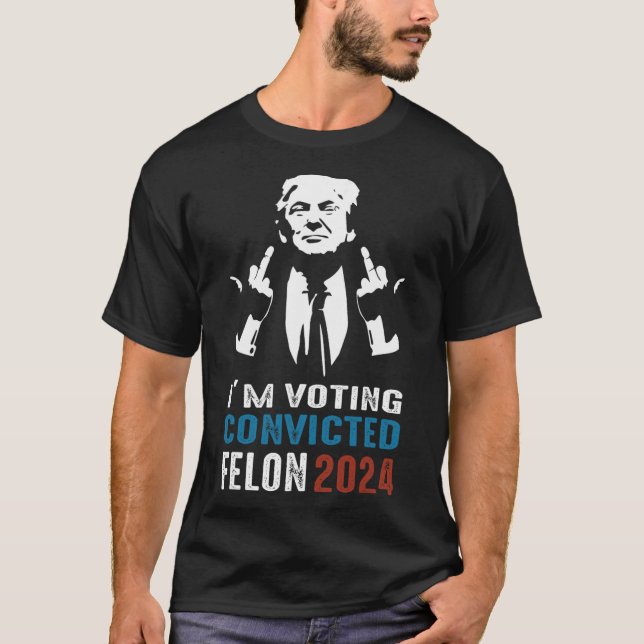 Omröstning dömd Felon 2024 T Shirt (Framsida)