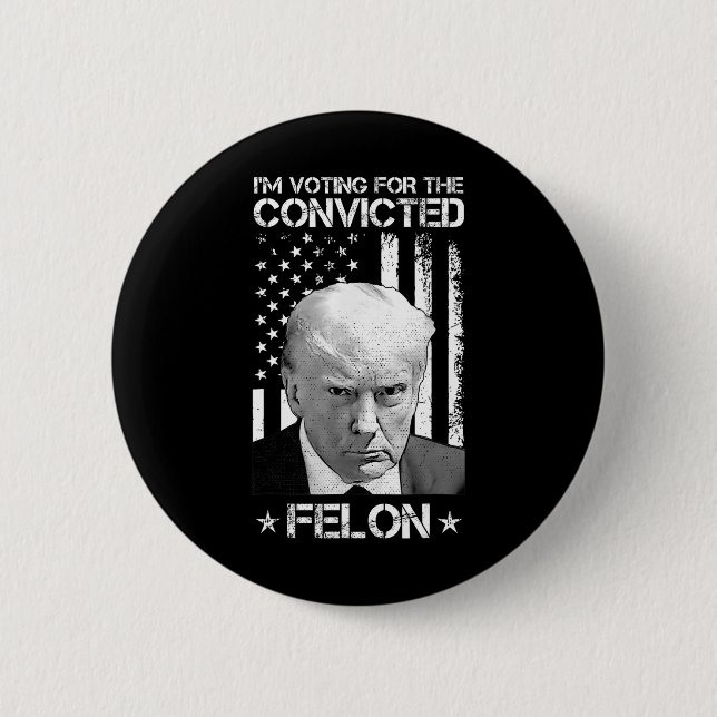 Omröstning dömd Felon 2024 - Trump 2024 dömd Knapp (Framsida)