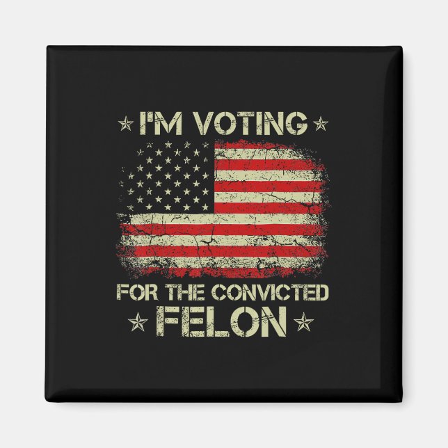 Omröstning dömd Felon 2024 - Trump 2024 dömd Magnet (Framsidan)