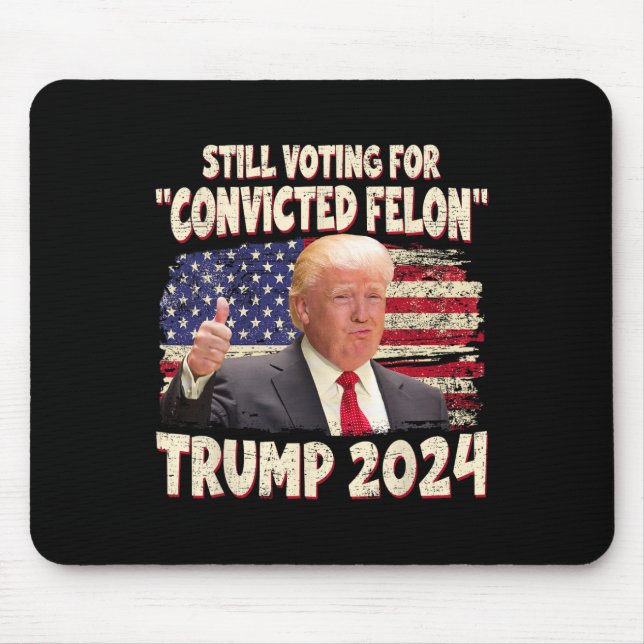 Omröstning dömd Felon 2024 - Trump 2024 dömd Musmatta (Framsidan)