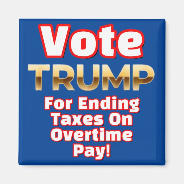 OMRÖSTNING FÖR ATT AVSLUTA SKATTER PÅ ÖVERTIDSBETA MAGNET (Framsidan)