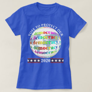 OMRÖSTNING FÖR ATT SKYDDA VÅR demokrati 2020 T Shirt