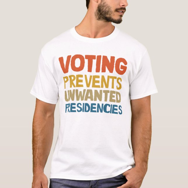 Omröstning hindrar oönskade ordförandeskap från at t shirt (Framsida)