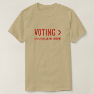 Omröstning > Klagande på Internet T Shirt
