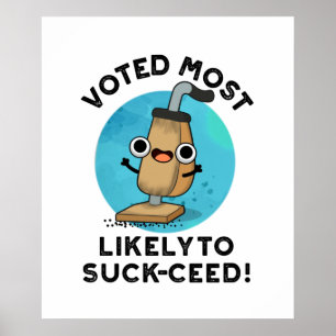 Omröstning med största sannolikhet för suck-ced-fu poster