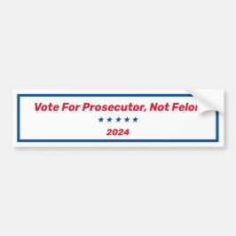 Omröstning om åklagare, inte Felon Bildekal