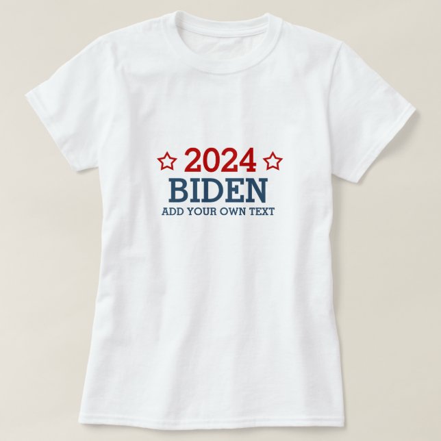 Omröstning om Biden 2024 - lägg till din egen pers T Shirt (Design framsida)