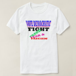 Omröstning om demokratisk bedrägeribekämpning - rä t shirt