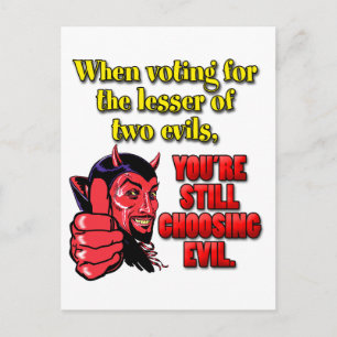 Omröstning om "Lesser of Two Evils" Vykort