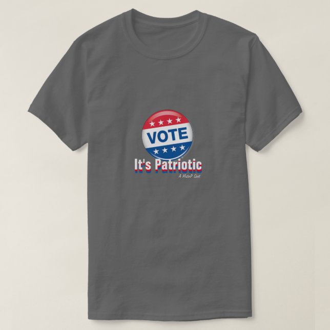 Omröstning: Patriotisk - MisterP Shirt Tee Shirt (Design framsida)