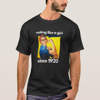 Omröstning som en flicka sedan 1920 100 år Kvinnor T Shirt