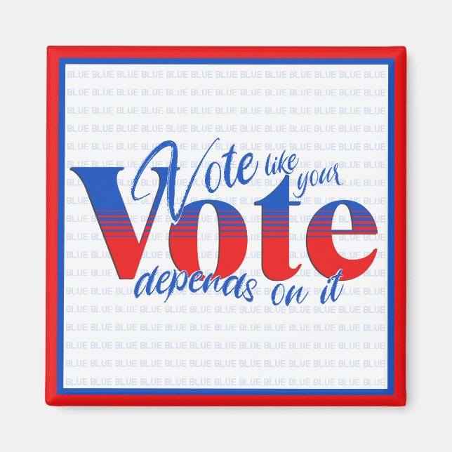 Omröstning som er röst är beroende av det magnet (Framsidan)