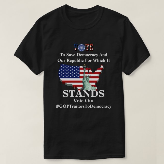 OMRÖSTNING TILL Spara Demokrati och vår republik T Shirt (Design framsida)