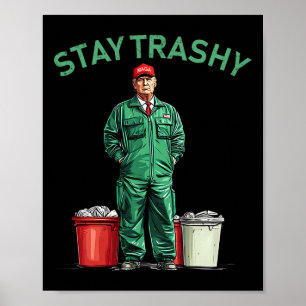 Omröstning: Trump Garbyge Man Stanna i Trashy 2024 Poster