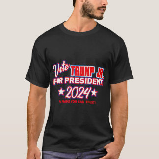Omröstning Trump Jr. för president 2024 Donald Tru T Shirt
