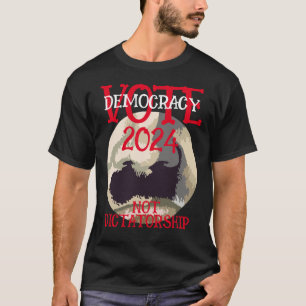 OMRÖSTNINGSDEMOKRATI INTE DIKTATUR 2024 T SHIRT