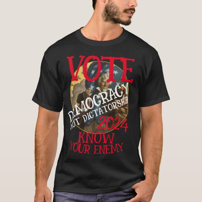 OMRÖSTNINGSDEMOKRATI INTE DIKTATUR 2024 T SHIRT (Framsida)