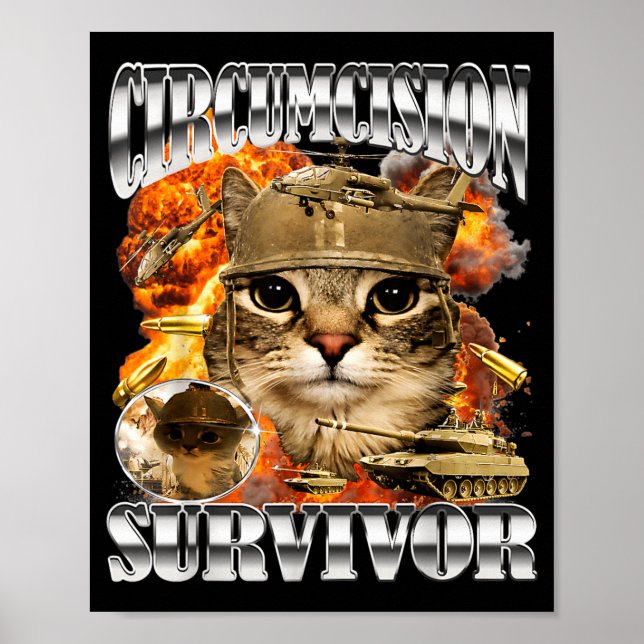 Omskärelse överlevande katt meme bootleg rolig poster (Framsidan)