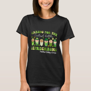 Omsorg för små Leprechauns Mor Sjuksköterska St P T Shirt