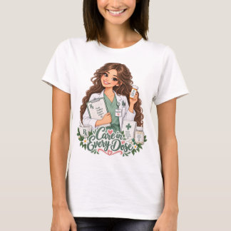Omsorg i varje dos farmaceut t-shirt
