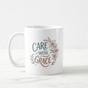Omsorg med grace sjuksköterska blommig citat kaffemugg