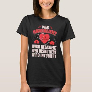 Omsorg Sjuksköterska Ålderdomshem Läkare 3 T Shirt