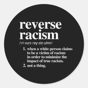 Omvänd definition av rasism runt klistermärke