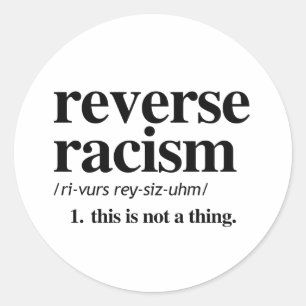 Omvänd definition av rasism runt klistermärke