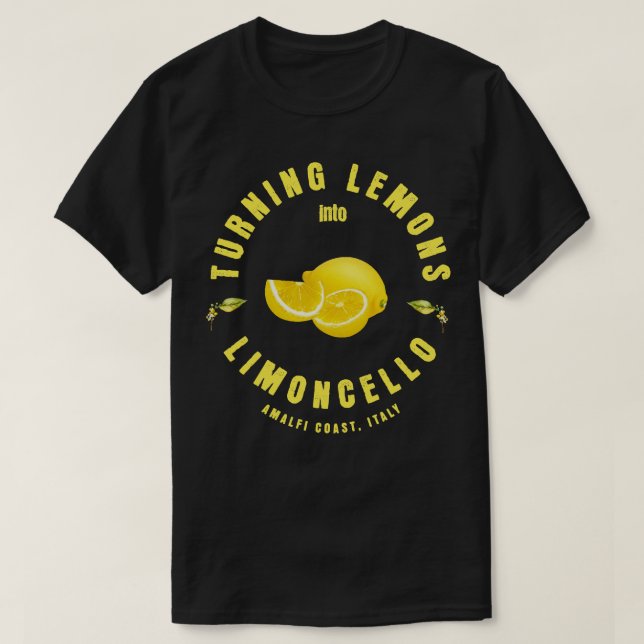 Omvandla citroner till Limoncello-ljus T Shirt (Design framsida)
