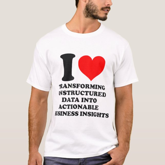Omvandla ostrukturerade dataaktiveringsbara företa t shirt (Framsida)