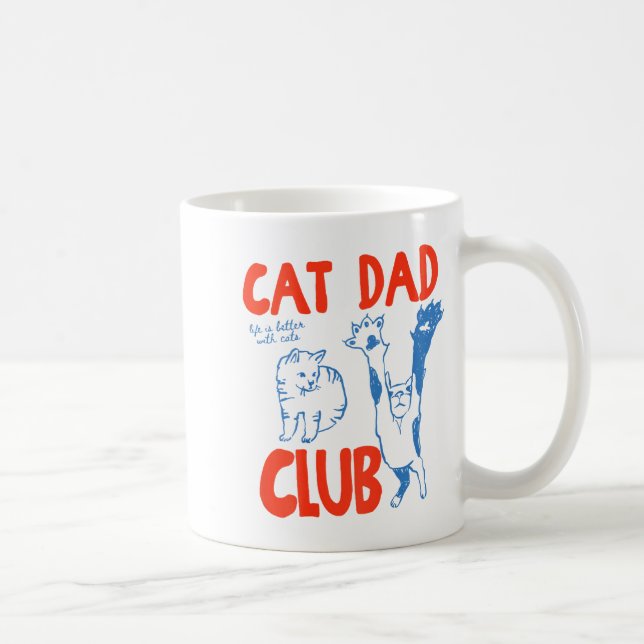 (on Back) Cat Dad Club Life Is Better With Cats Fa Kaffemugg (Höger)