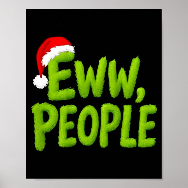 On Back Eww People Santa Hat Green Funny Christmas Poster (Framsidan)