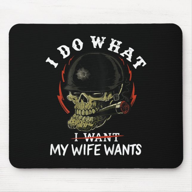 (on Back) I Do What My Wife's Want Funny Skull Mil Musmatta (Framsidan)