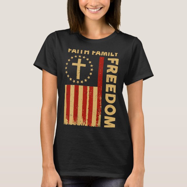 On-back Patriotic Christian Faith Family Dom God C T Shirt (Framsida)