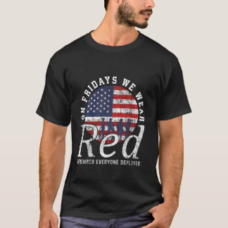 On Fridays We Wear Red Friday American Flag Milita T Shirt