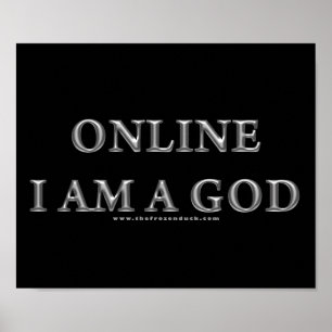 On-line I-förmiddag en gud Poster