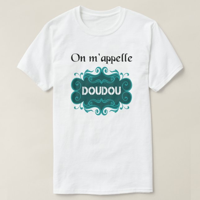 On m'appelle doudou t-shirt (Design framsida)