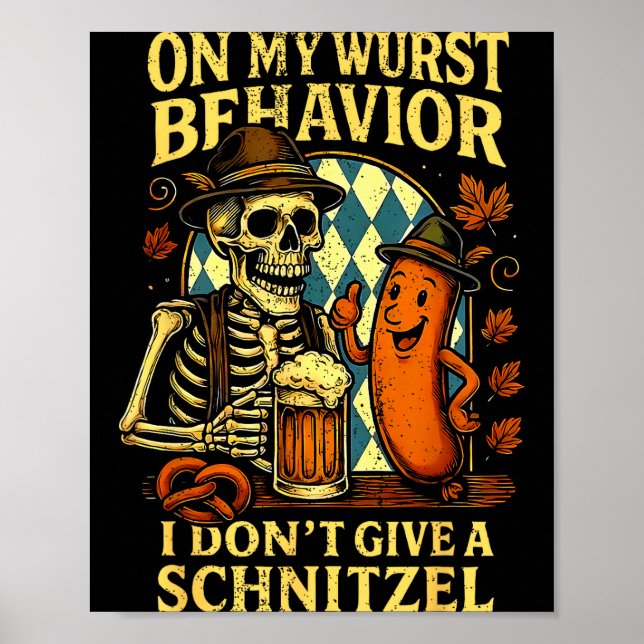 On My Wurst Behavior Funny Skeleton And Dog  Poster (Framsidan)