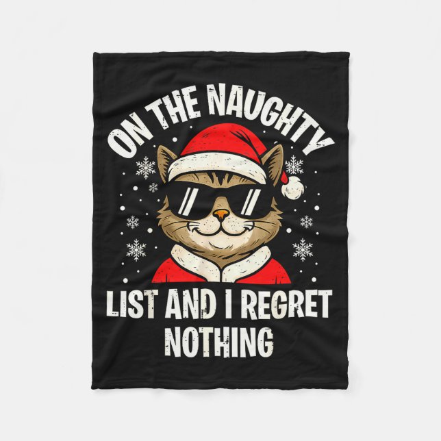 On Naughty List And I Regret Nothing Funny Cat Chr Fleecefilt (Framsidan)