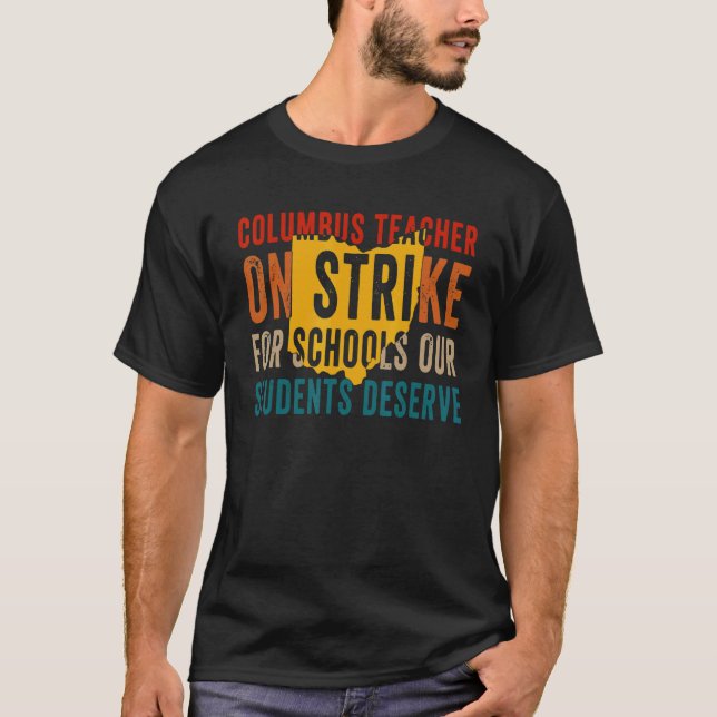 On Strike Columbus Ohio School Teachers Strike OH  T Shirt (Framsida)